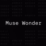 Muse Wonder